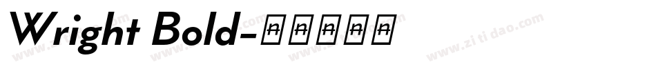 Wright Bold字体转换